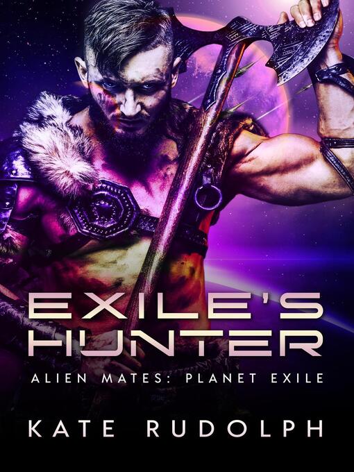 Title details for Exile's Hunter by Kate Rudolph - Available